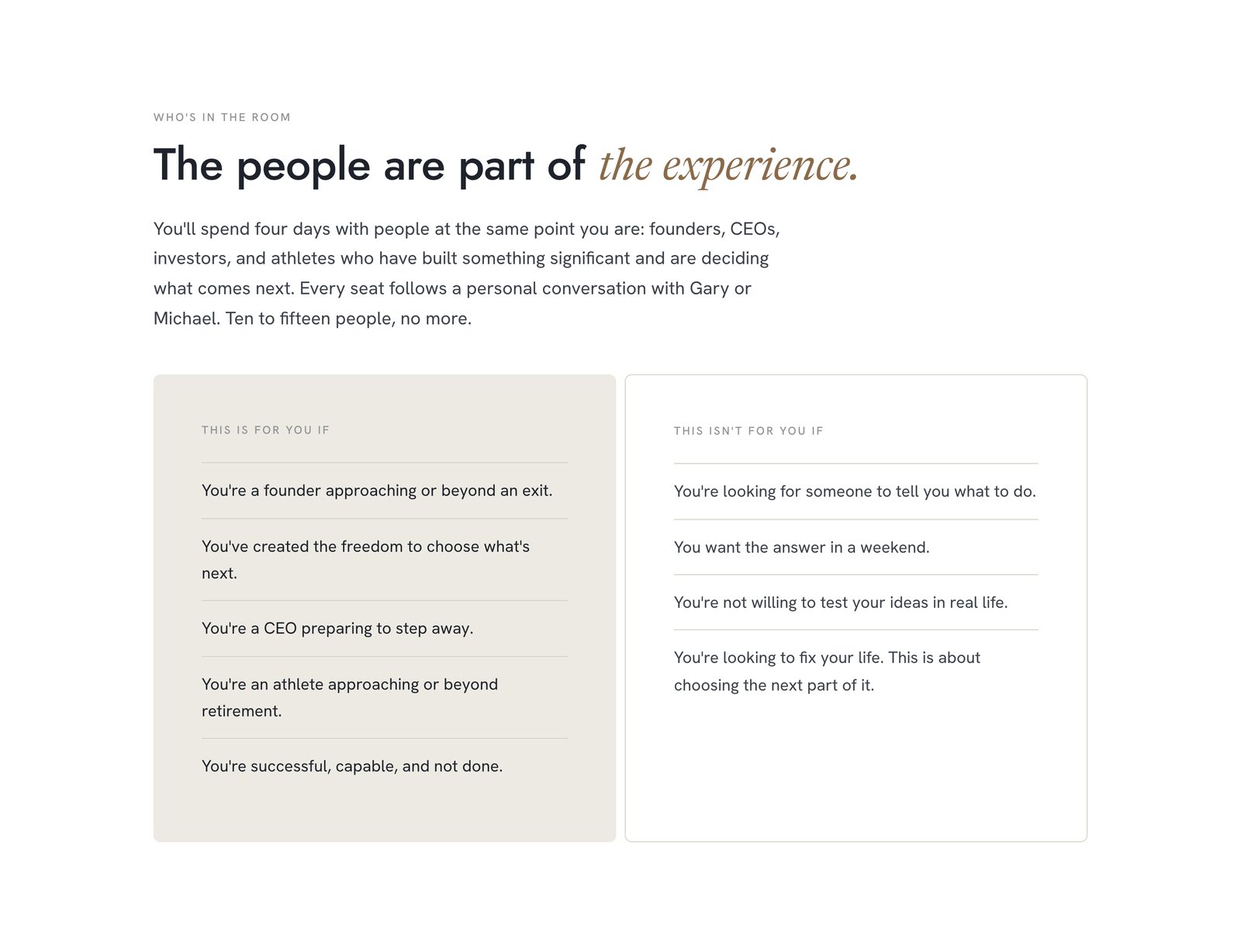 'The people are part of the experience' with two lists: this is for you if, and this isn't for you if