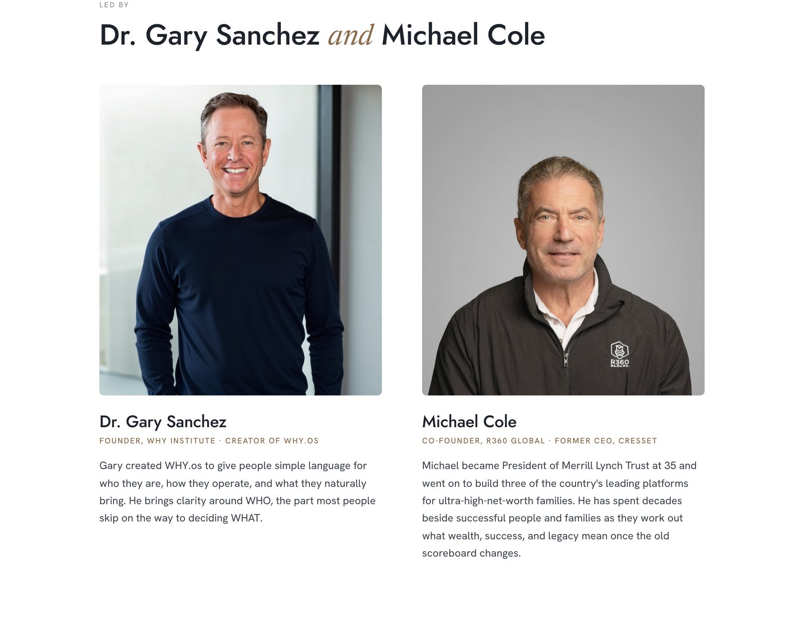 Real headshots and short bios for Dr. Gary Sanchez and Michael Cole